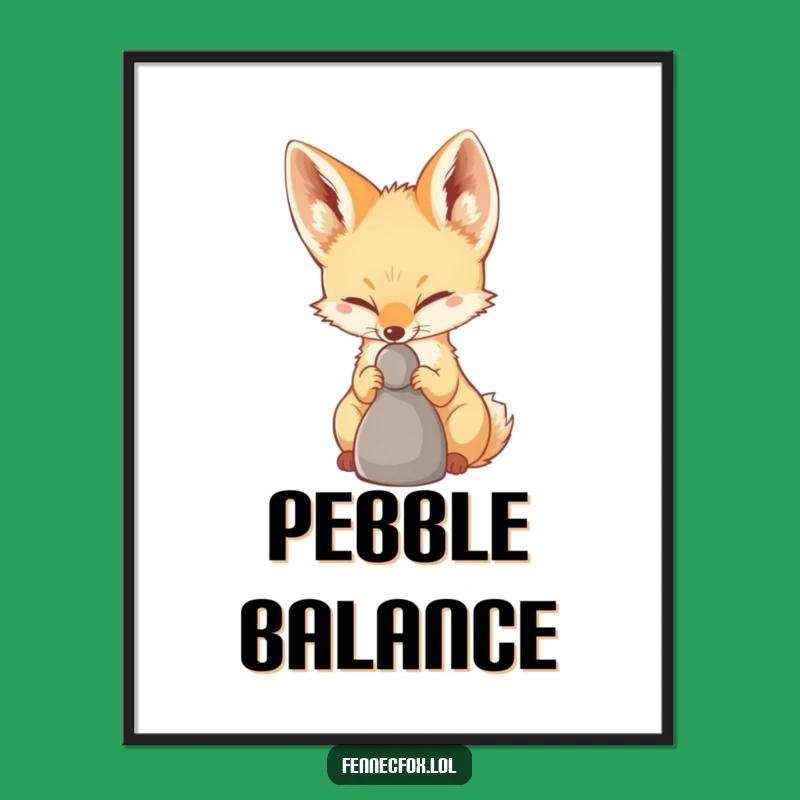 Funny Fennec Fox Pebble Balance Digital Art Print - Instant Focused Decor for Your Space