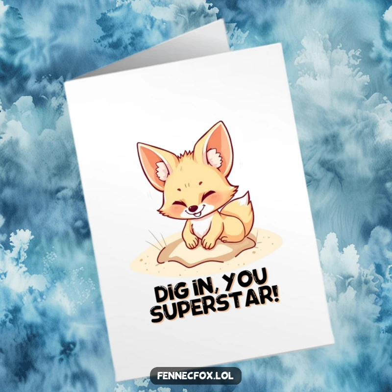 Funny Free Printable Congratulations Card of a fennec fox grinning while digging a hole, ideal for a humorous downloadable gift.