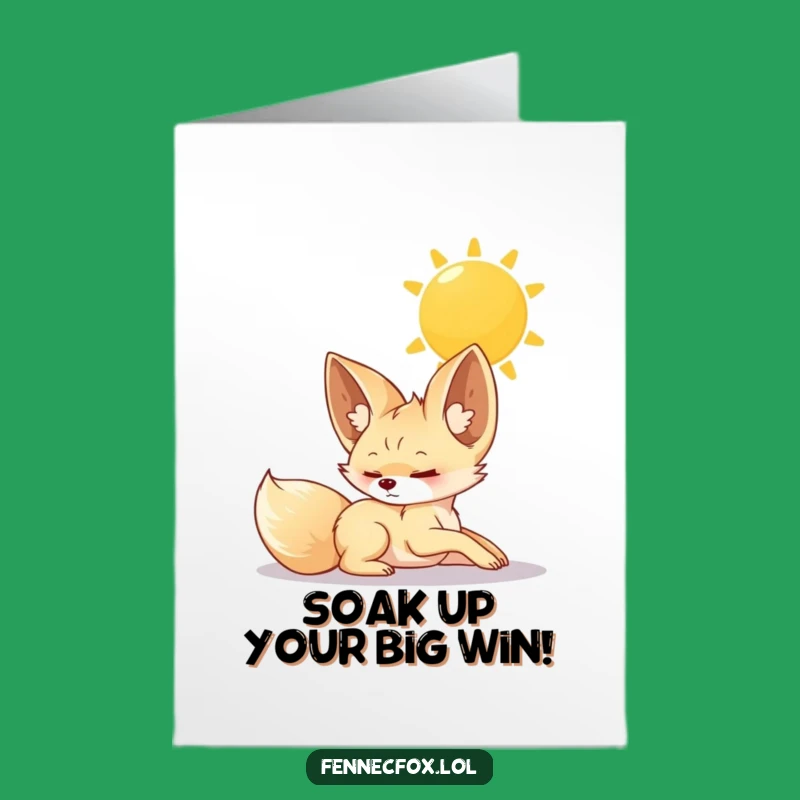 Free Printable Congrats Card: Relaxed Fennec Fox, Humorous DIY Downloadable Celebration