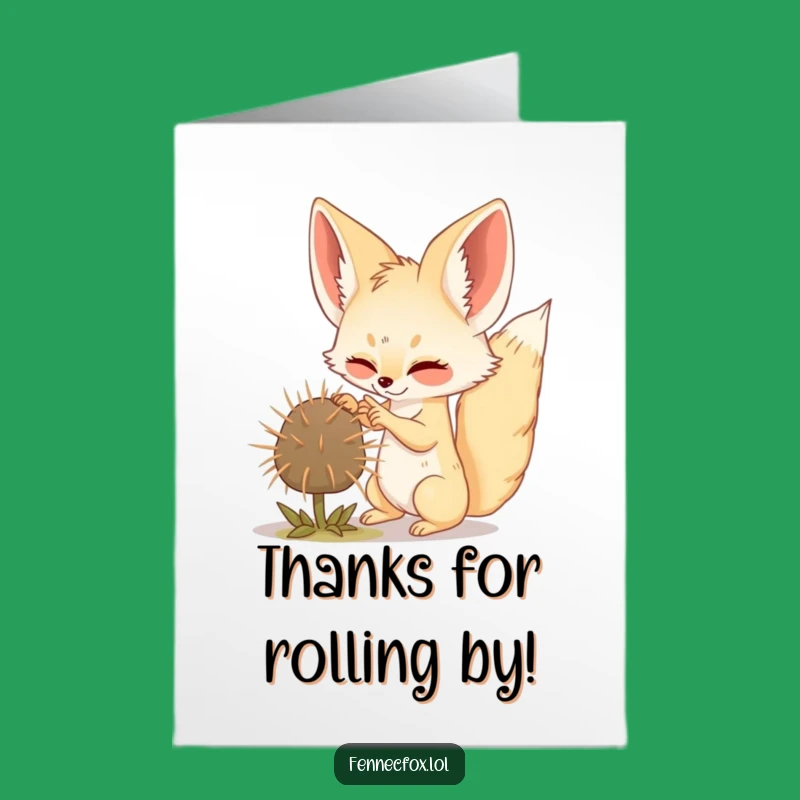 Free Printable Thank You Card Fennec Fox Tumbleweed Gratitude - Funny Downloadable