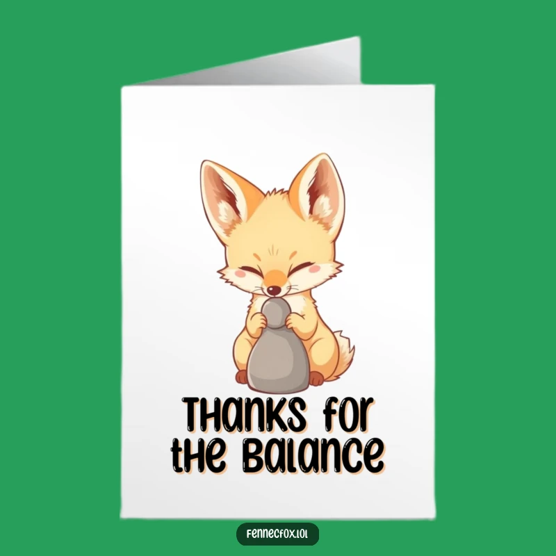 Free Printable Thank You Card: Fennec Fox Pebble Balance, Appreciative Downloadable Gift
