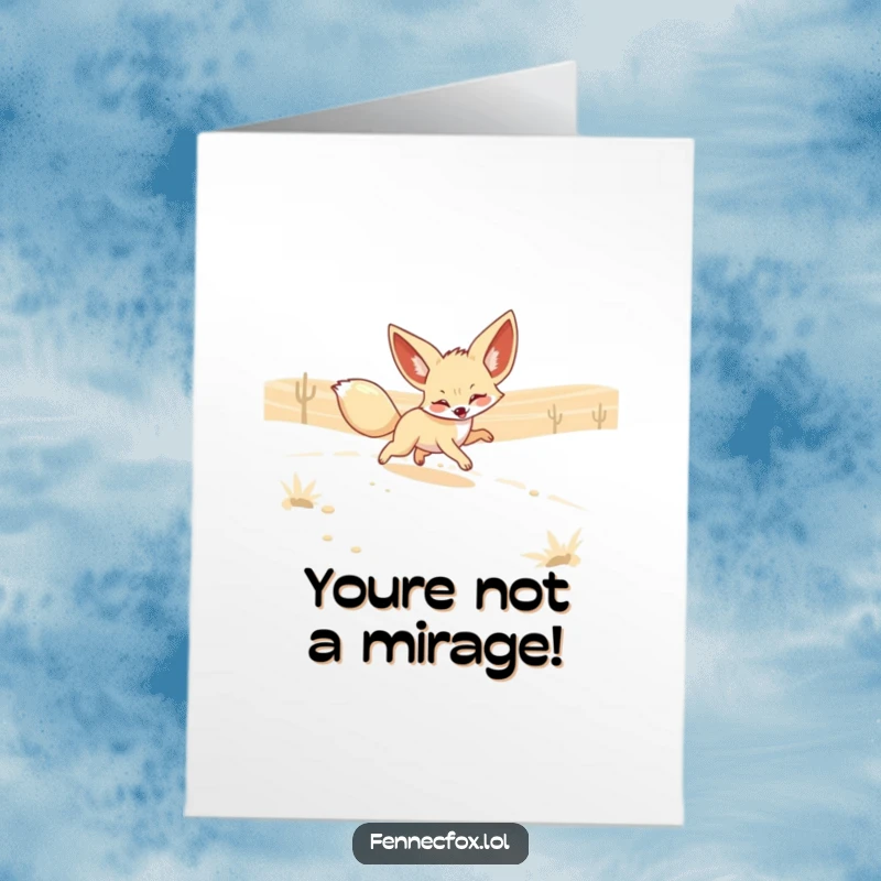 Funny Free Printable Thank You Card: A fennec fox with huge ears playfully runs after a shimmering desert mirage.